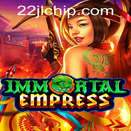 Explore the Mystical Realm of ImmortalEmpress: An Unforgettable Gaming Experience